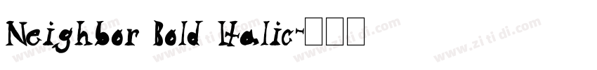 Neighbor Bold Italic字体转换
